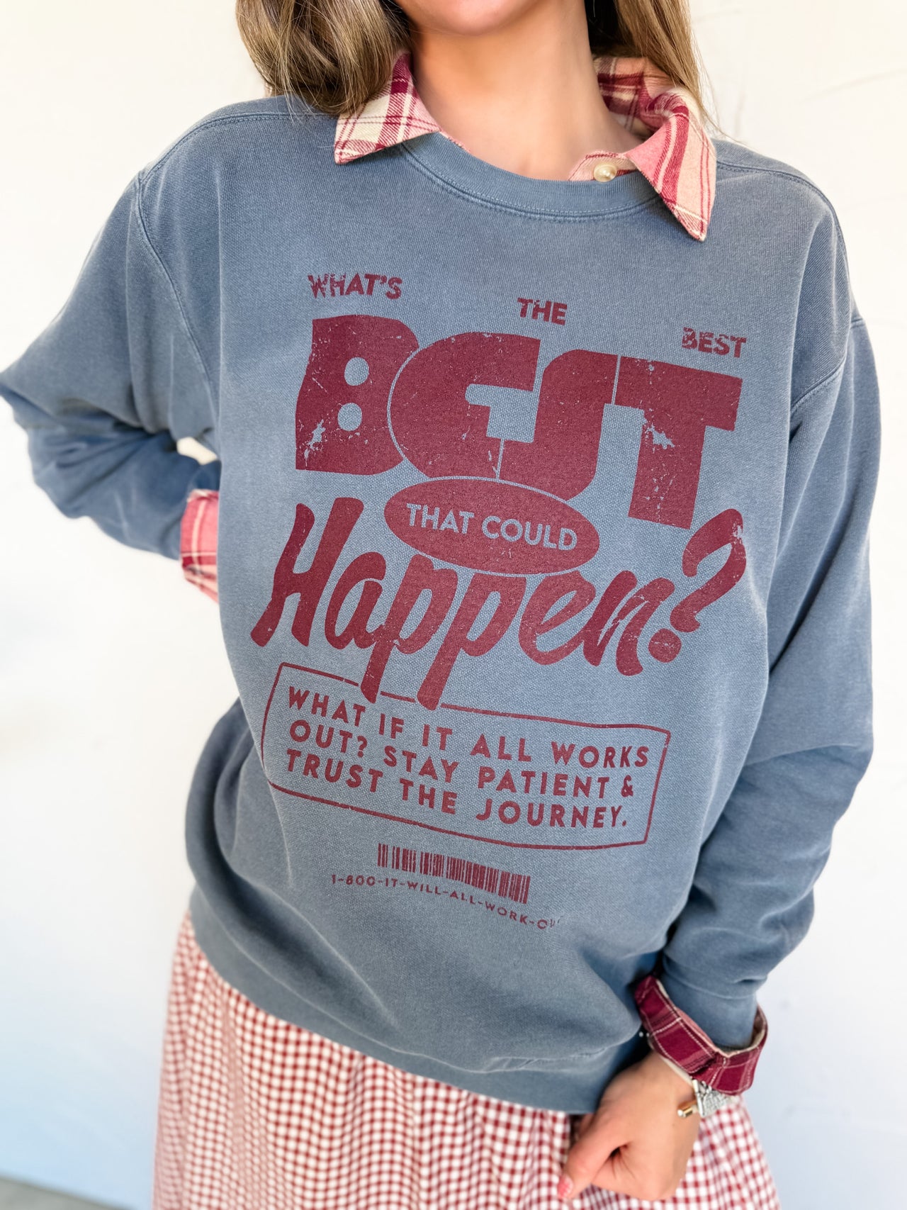 Best That Could Happen Sweatshirt