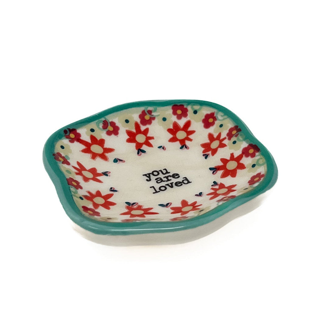 Artisan Trinket Dish - You are Loved