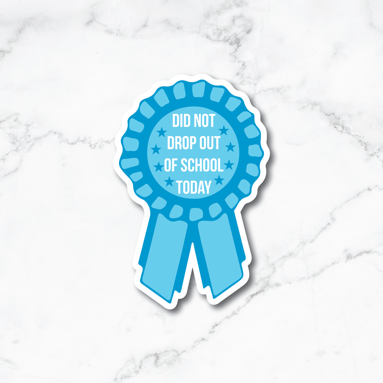 Did Not Drop Out Ribbon Sticker