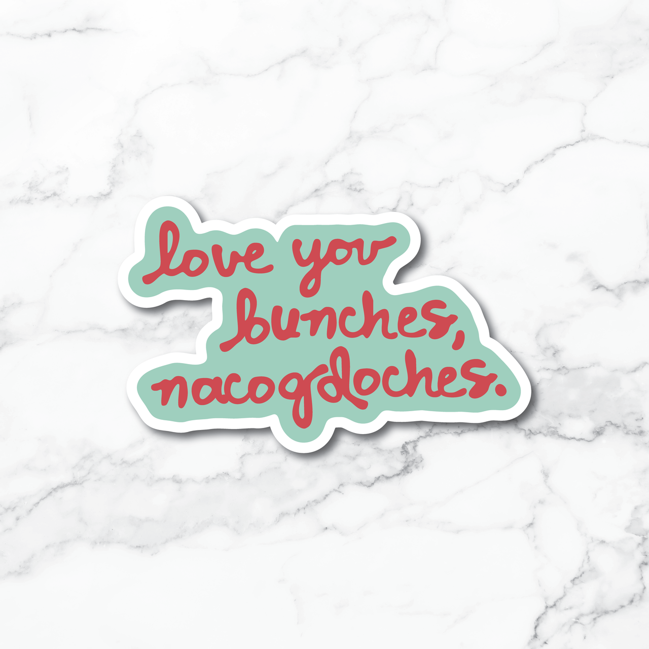 Love You Bunches Sticker